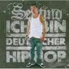 Ich bin Deutscher Hip Hop album lyrics, reviews, download