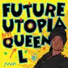 Queen L - Single album lyrics, reviews, download