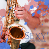 Sexy Chill Lounge Sax & Shades of Jazz Piano - The Very Best of Smooth Jazz - Piano Jazz Collection & Jazz Sax Lounge Collection