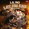 Let Em Eat (feat. Billy Da Kidd) - Single album lyrics, reviews, download
