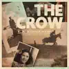 The Crow (feat. Maya de Vitry) - Single album lyrics, reviews, download