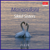 Manasuloni (Instrumental) - Sikkil Sisters