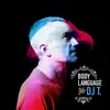 Get Physical Music Presents: Body Language, Vol. 15 - Mixed & Compiled by DJ T. album lyrics, reviews, download