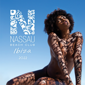 Nassau Beach Club Ibiza 2022 - Alex Kentucky & David Crops