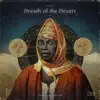 Stream & download Breath of the Desert - Single