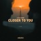 Closer To You artwork