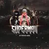 Superman - Single album lyrics, reviews, download