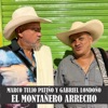 El montañero arrecho (feat. Marco Tulio Patiño) - Single