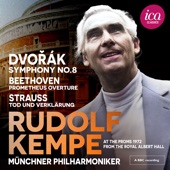Dvořák: Symphony No. 8 - Beethoven: Prometheus Overture - Strauss: Tod und Verklärung (Live at the Royal Albert Hall, 1972) artwork