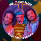 Joue un petit reggae (feat. Pierpoljak) artwork