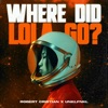 Where Did Lola Go? - Single