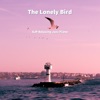 The Lonely Bird - Single