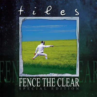 Fence the Clear (Special Edition) - Tiles