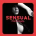 Sensual Erotic Slow Chill & Freaky Bedroom: Ibiza Midnight Seduction, Sexual Playlist Music Mix 2022 album cover