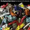 The Elephant Man's Bones album lyrics, reviews, download