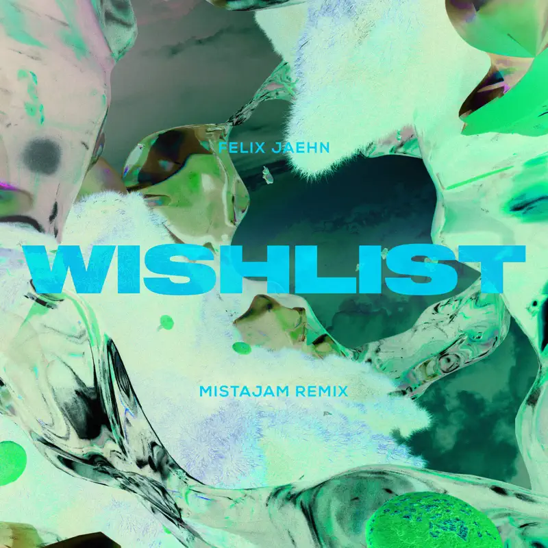 Felix Jaehn - Wishlist (MistaJam Remix) - Single (2023) [iTunes Plus AAC M4A]-新房子