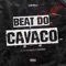 Beat Do Cavaco - Dj Felipinho lyrics