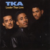 TKA - Louder Than Love