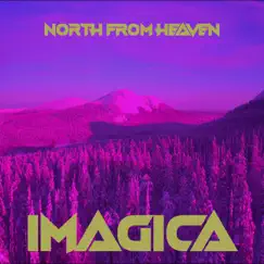 North From Heaven - Single by IMAGICA album reviews, ratings, credits