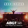 Stream & download Live From ABGT500, Banc Of California Stadium, LA (DJ Mix)