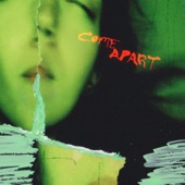 Come Apart artwork