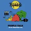 People Talk - EP album lyrics, reviews, download