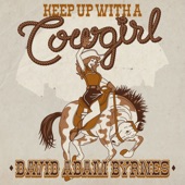 Keep Up With A Cowgirl artwork