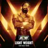 Stream & download Light Weight (Tony Nese Theme) - Single