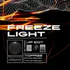 Stream & download Freezelight (VIP Edit) - Single