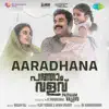 Aaradhana (From "Pathaam Valavu") - Single album lyrics, reviews, download