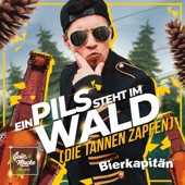 Ein Pils steht im Wald (die Tannen zapfen) artwork