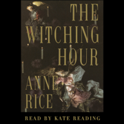 The Witching Hour (Unabridged)