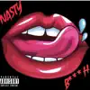 Stream & download Nasty Bitch (feat. Gloss Up) - Single