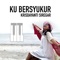 Ku Bersyukur (feat. Krisdayanti Siregar) - Tian Tobing lyrics