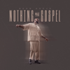 Nothing but the Gospel - Neon Adejo