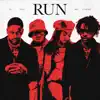 Run (feat. BIA) - Single album lyrics, reviews, download