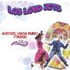 Los Loud Jets - Agítese, Haga Ruido Y Ruede