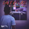Can't Relate (feat. VONCÉ) [Radio Edit] [Radio Edit] - Single album lyrics, reviews, download