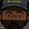 No Favors (feat. Louwillie, A-D-T & Deezy) - Beezy lyrics