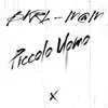 Stream & download Piccolo uomo - Single