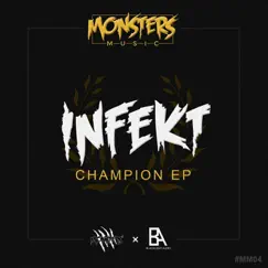 Champion - EP by Infekt album reviews, ratings, credits
