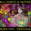 Ils cassent le monde - Single