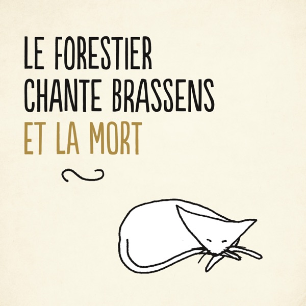 Le Forestier chante Brassens et la mort - EP - Maxime Le Forestier