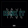 Risk It - Single album lyrics, reviews, download
