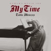 Tahta Menezes - My Time