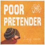 Long Mama - Poor Pretender