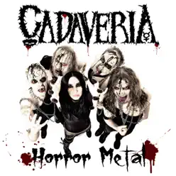 Horror Metal (Undead Edition) - Cadaveria