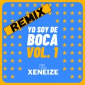 Al gallinero ya se lo prendimos fuego (El Xeneize Remix) artwork