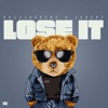 Lose It - Single