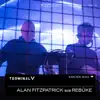 Stream & download Alan Fitzpatrick b2b Rebūke Live at Terminal V, April 2022 (DJ Mix)